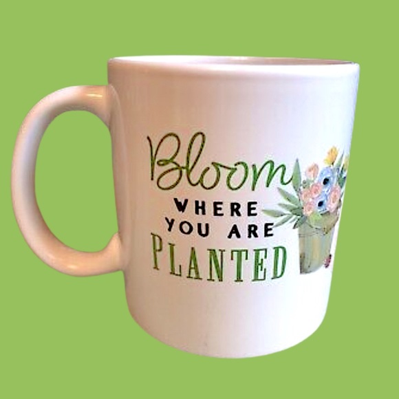 BLOOM WHERE YOU ARE PLANTED MUG NWT - Picture 2 of 4